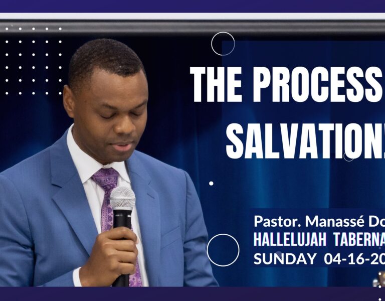 SUNDAY APRIL 16, 2023 -THE PROCESS OF SALVATION!